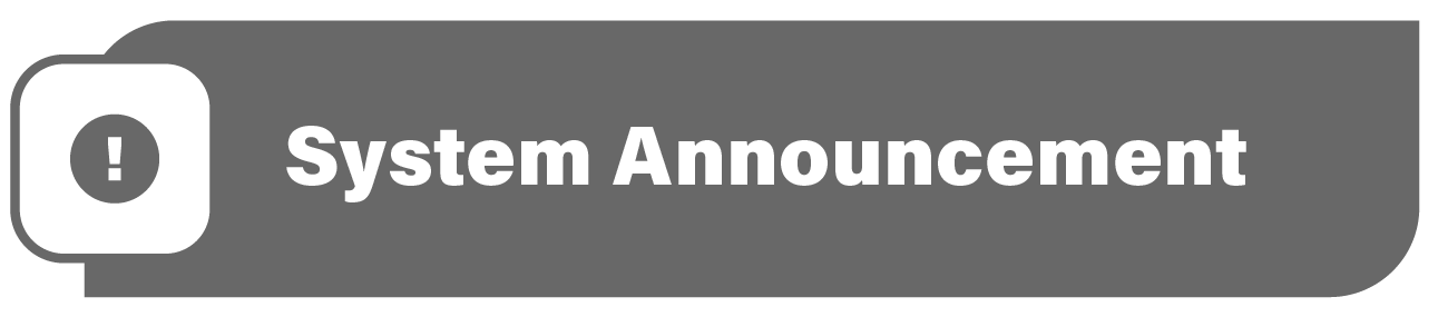 System Announcement